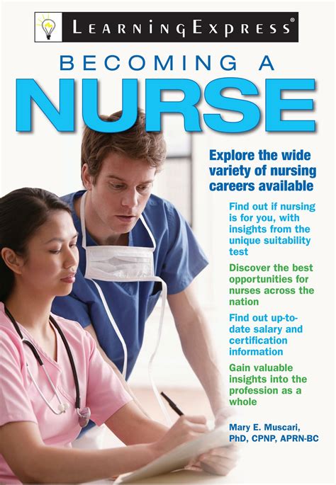 Becoming A Nurse A Complete Guide 240 Pages