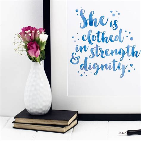 She Is Clothed In Strength And Dignity Print By Izzy And Pop