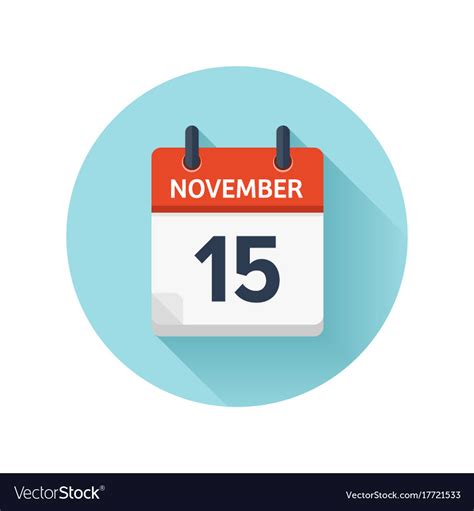 November 15 Flat Daily Calendar Icon Date Vector Image
