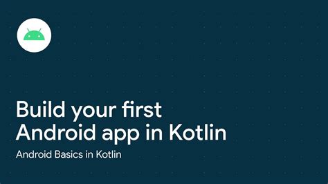 Build Your First Android App In Kotlin Mindovermetal English