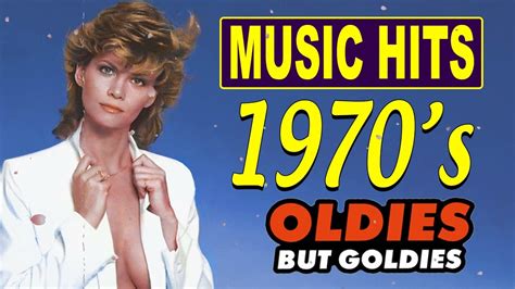 greatest hits 1970s oldies but goodies of all time legendary hits songs of the 1970s youtube