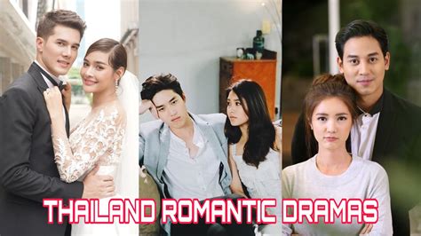 8 Best Thailand Romantic Dramas Youtube