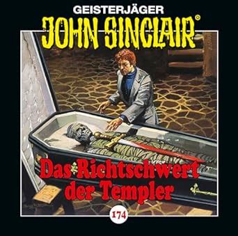 John Sinclair Folge Das Richtschwert der Templer Hörspiel Geisterjäger John Sinclair