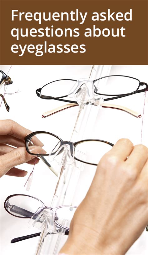 Frequently Asked Questions About Eyeglasses And Eyeglass Frames Eyeglasses Frames Eyeglasses