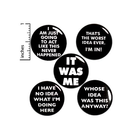 Funny Buttons Bad Ideas Sarcastic Pin For Backpack Set Bad Etsy Funny Buttons Sarcastic