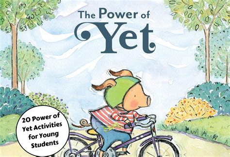 20 Power Of Yet Activities For Young Students Teaching Expertise