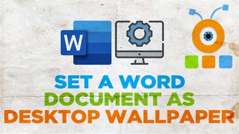 How To Set A Word Document As Desktop Wallpaper For Mac Microsoft