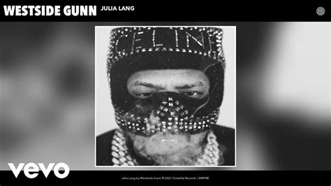 Westside Gunn Julia Lang Audio Youtube