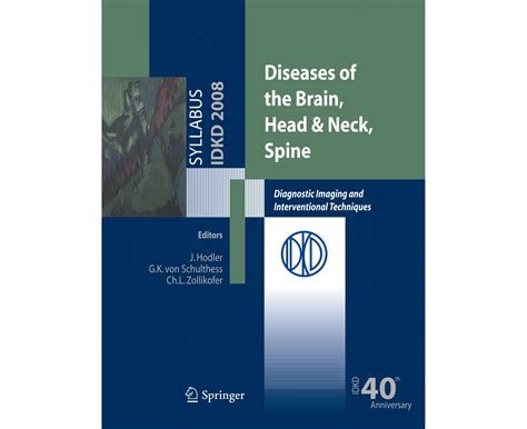 Diseases Of The Brain Head And Neck Spine Diagnostic Imaging And