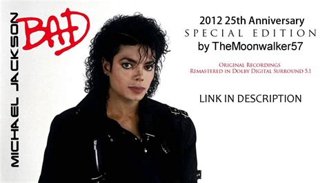 Michael Jackson Bad Album 25th Anniversary Corlasopa