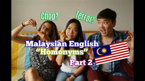 Malaysian English Homonyms Part 2 Youtube