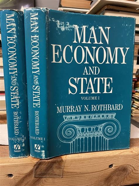 Man Economy And State Two Volume Set Murray N Rothbard 1st Printing