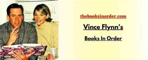 Vince Flynn Books In Order Mitch Rapp Series Full List
