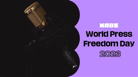 world press freedom day 2023 wabe