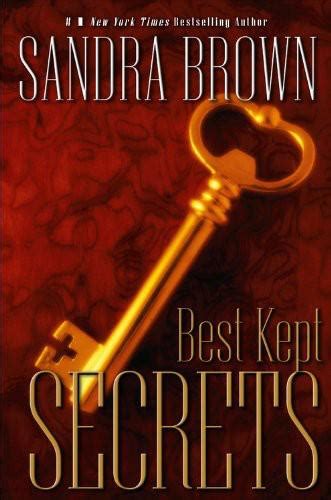 Read Best Kept Secrets by Sandra Brown online free full book.