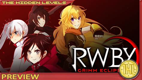 Rwby Grimm Eclipse Preview And Gameplay Xbox Oneps4 Youtube