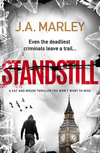 Standstill A Cat And Mouse Thriller You Wont Want To Miss A Danny