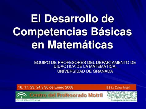 Ppt El Desarrollo De Competencias Básicas En Matemáticas Powerpoint
