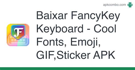 Fancykey Keyboard Apk Cool Fonts Emoji Sticker Baixar