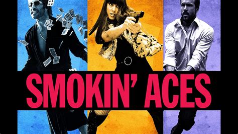 Smokin Aces 2006 Az Movies