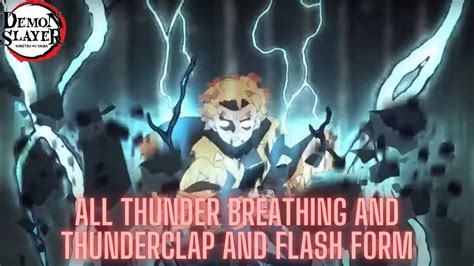 Zenitsu All Thunder Breathing Thunderclap And Flash Forms Demon