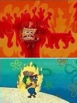 Spongebob Fire Meme Generator