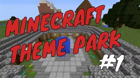 Plans minecraft video minecraft minecraft building guide minecraft house tutorials minecraft house designs amazing minecraft minecraft survival minecraft tutorial minecraft blueprints. Building A Theme Park In MINECRAFT (#1) - YouTube