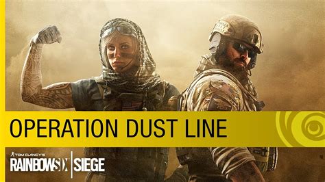 Tom Clancys Rainbow Six Siege Operation Dust Line что это за игра