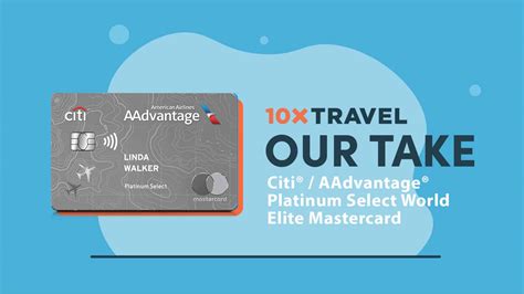 Citi Aadvantage Platinum Select World Elite Mastercard 10xtravel