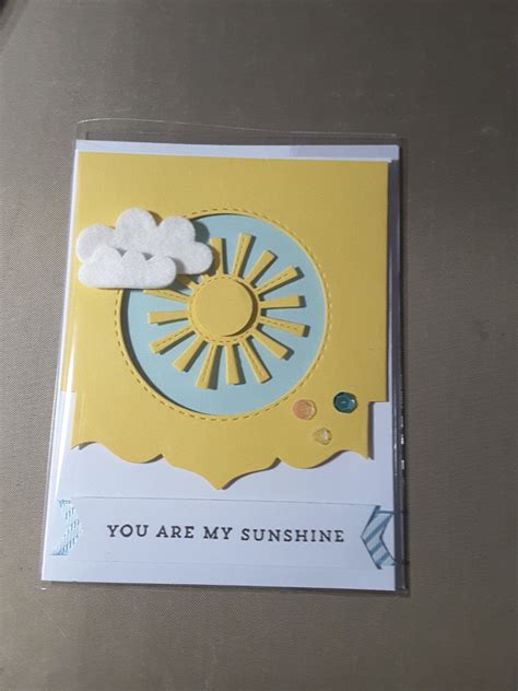 Pin By Jane Dauchapt On Cards I Have Made You Are My Sunshine Cards