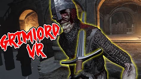 Dark Fantasy Vr Rpg You Have Been Waiting For Grimlord Vr Upcoming
