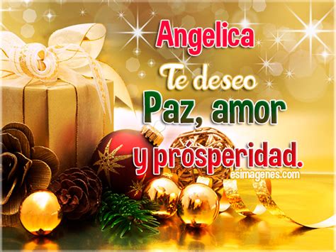 Feliz Navidad Angelica Tarjetas Con Nombres Cumpleaños Imágenes De Amor Feliz 2019