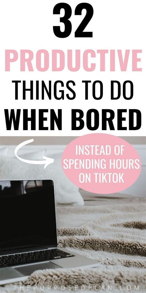 30 Productive Things To Do When Bored At Home Productive Things To