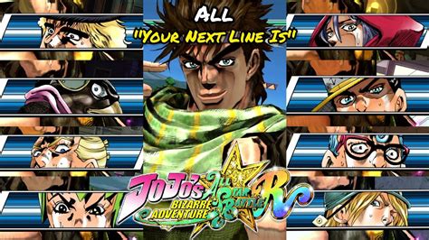 All Josephs Your Next Line Is Quotes Jojo S Bizarre Adventure All Star Battle R Youtube