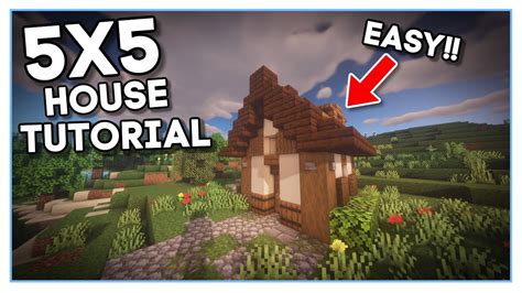 Easy 5x5 Minecraft House Tutorial Tutorial Youtube