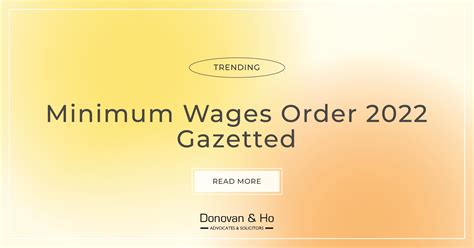 Minimum Wages Order 2022 Gazetted | Donovan & Ho