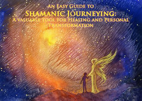 Shamanic Journeying Made Easy A Powerful Tool For Healing And Personal