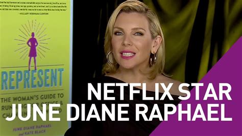 Netflix Star June Diane Raphael Youtube