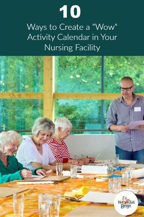 10 Ways To Create A Wow Activity Calendar For Your Residents Nursing