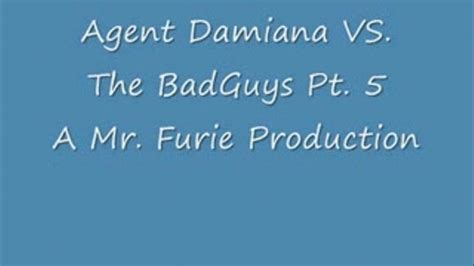Furies Fetish World Agent Damiana Vs The Badguyspart 1 Highres