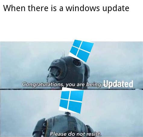Windows Updates Suck Rdankmemes