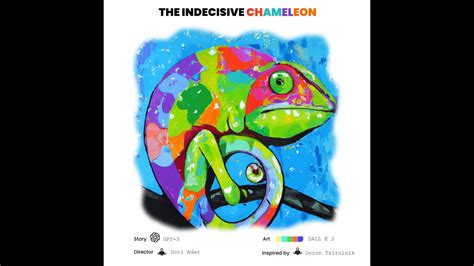 The Indecisive Chameleon Youtube