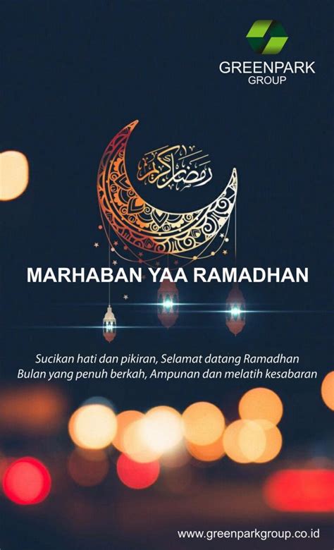 Marhaban Ya Ramadhan 1 Ramadhan 1440h2019 Green Park Group