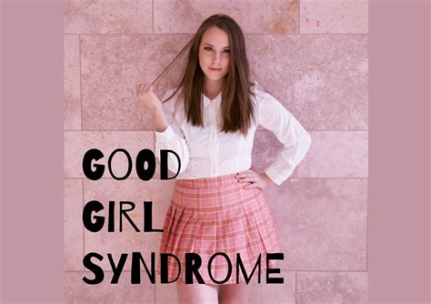 katie louise ‘good girl syndrome has gone viral soundlooks