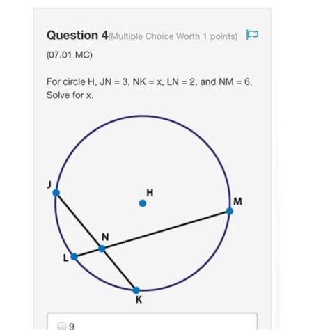 for circle h jn 3 nk x ln 2 and nm 6 solve for x circle h