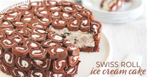 Frozen Swiss Roll Ice Cream Cake Recipe Fabulessly Frugal