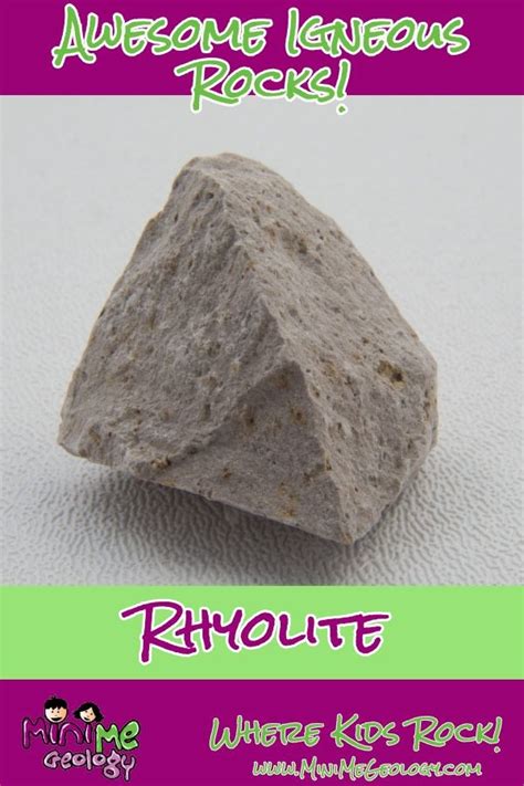 One Of The Most Popular Igneous Rocks For Kids To Collect Rhyolite