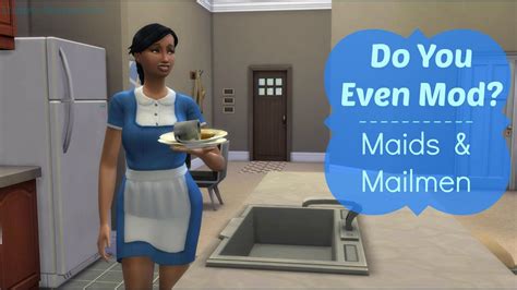Maids And Mailmen Sims 4 Mods Youtube