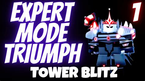 Tower Blitz Beating Expert Mode Noob To Pro Roblox Youtube