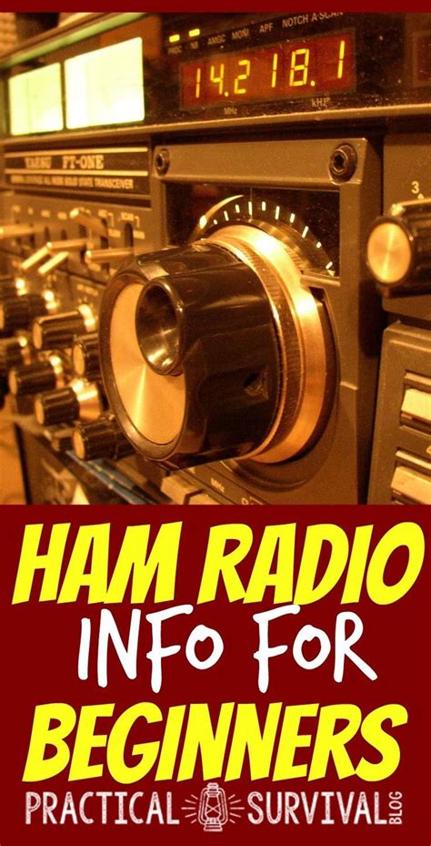 great info about ham radios for beginners everything you need to know ham radio radio survival